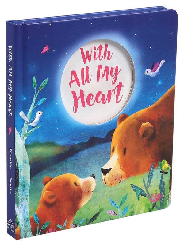 With All My Heart by: Board Books