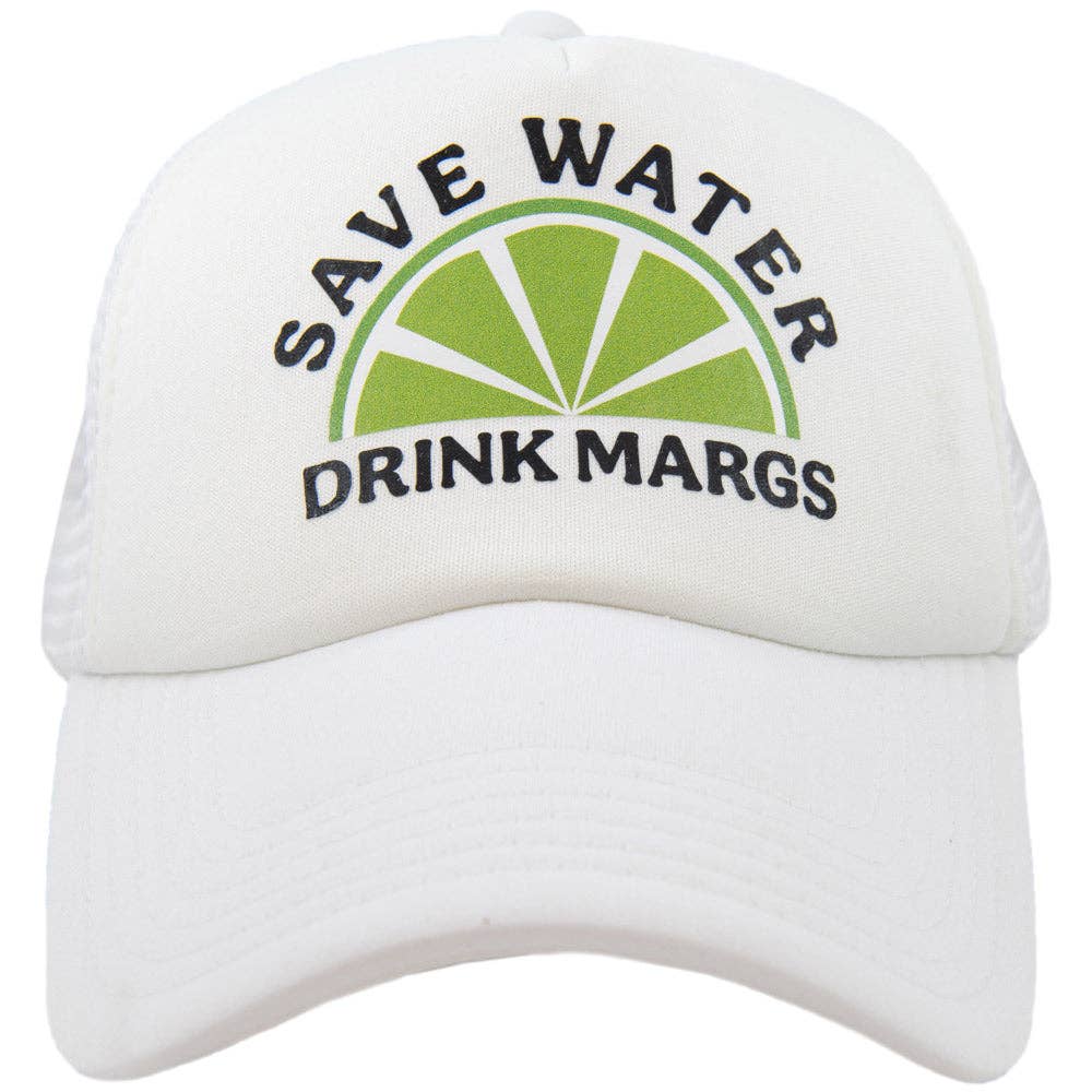 Save Water Drink Margs Snapback Foam Trucker Hat: White