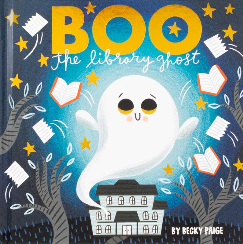 Boo the Library Ghost by Becky Paige: Hardcover; 32 pages / English